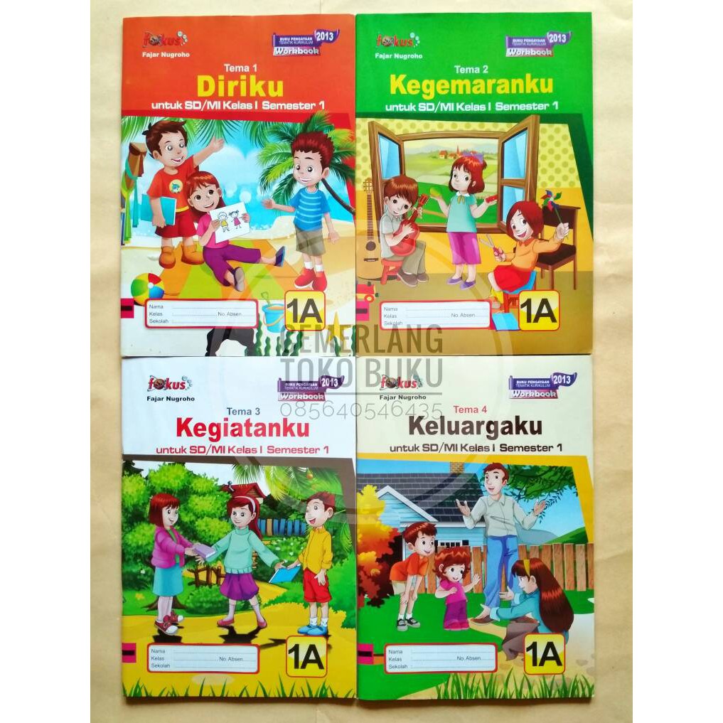 LKS/WORKBOOK FOKUS TEMATIK SD KELAS 1 TEMA 1, 2, 3, 4 SMT 1 2017/2018