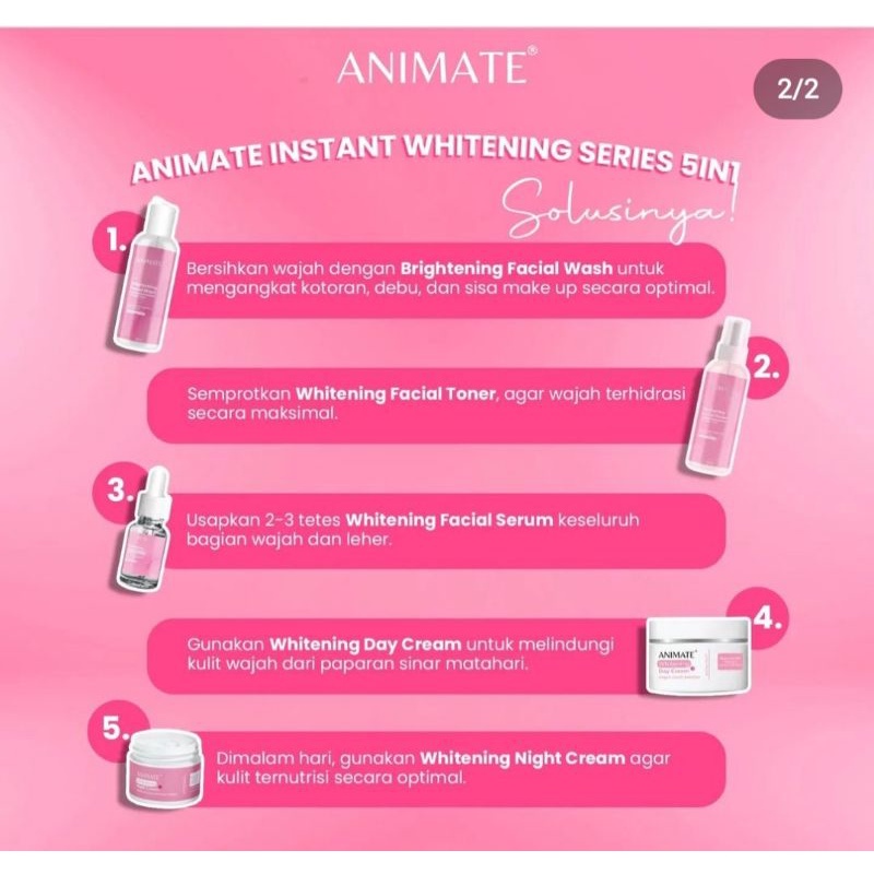 ANIMATE 5X INSTANT WHITENING SKINCARE PAKET 5IN1 | Paket Pencerah Wajah