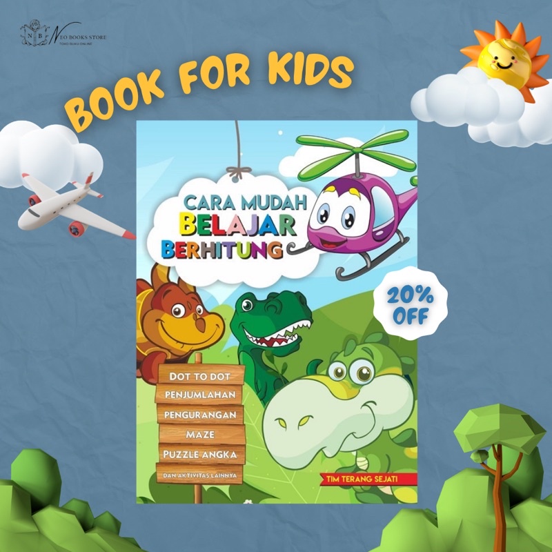 BUKU ANAK: CARA MUDAH BELAJAR BERHITUNG - TERANG SEJATI