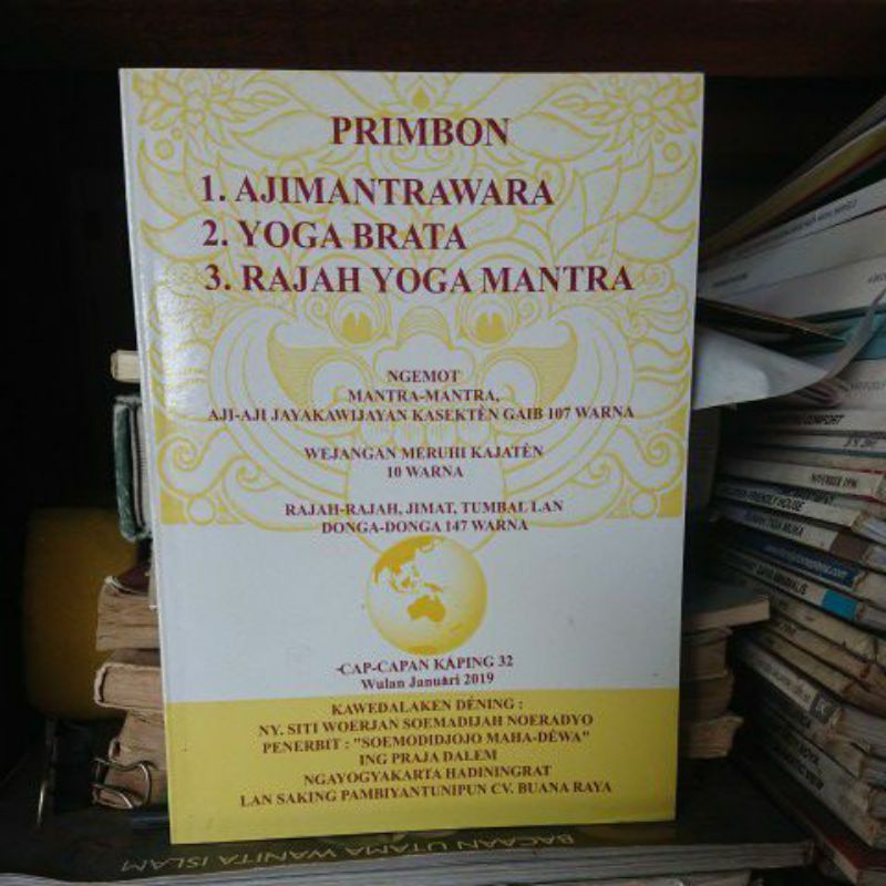 PRIMBON AJIMANTRAWARA, YOGA BRATA, RAJAH YOGA MANTRA