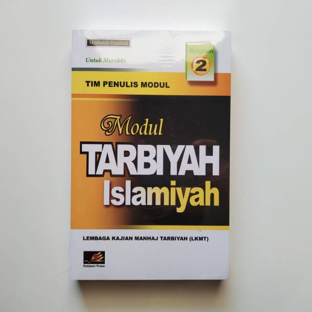 Jual Modul Tarbiyah Islamiyah Marhalah Tamhidi. Buku 1 Jilid 2. ROB ...