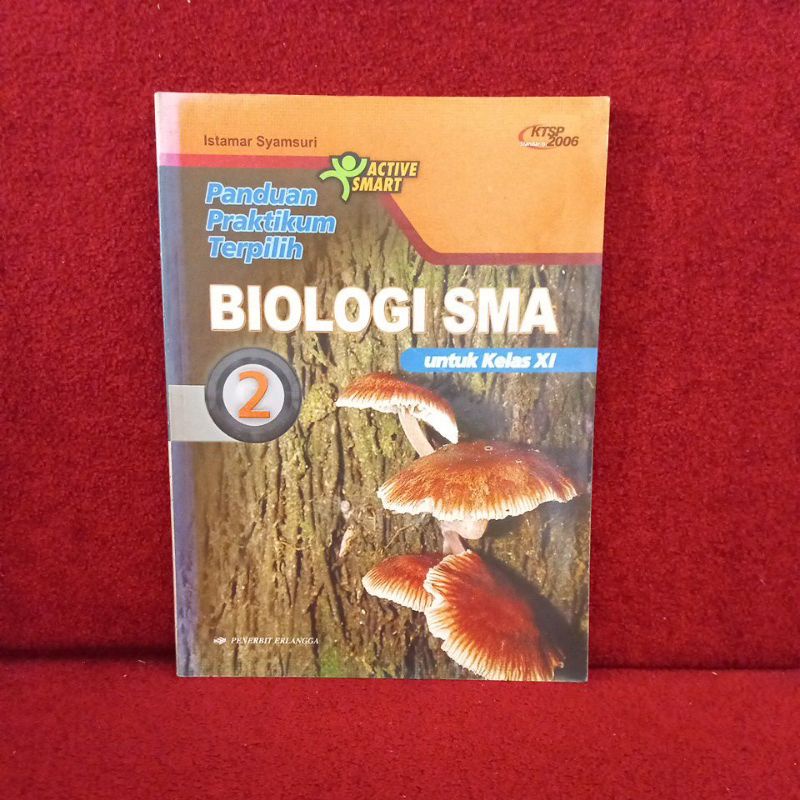 Buku Pelajaran - Biologi SMA 2 Untuk Kelas XI