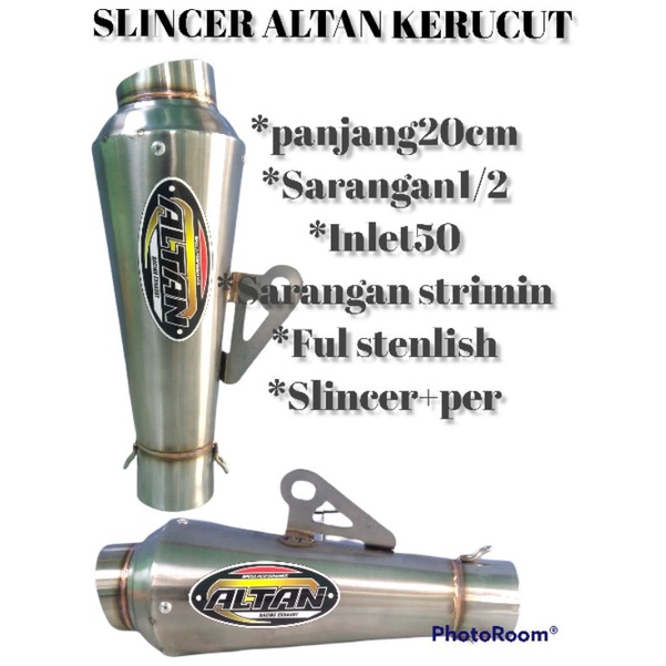 SLINCER ONLY SLINCER KNALPOT ALTAN MODEL KOMPETISI KERUCUT