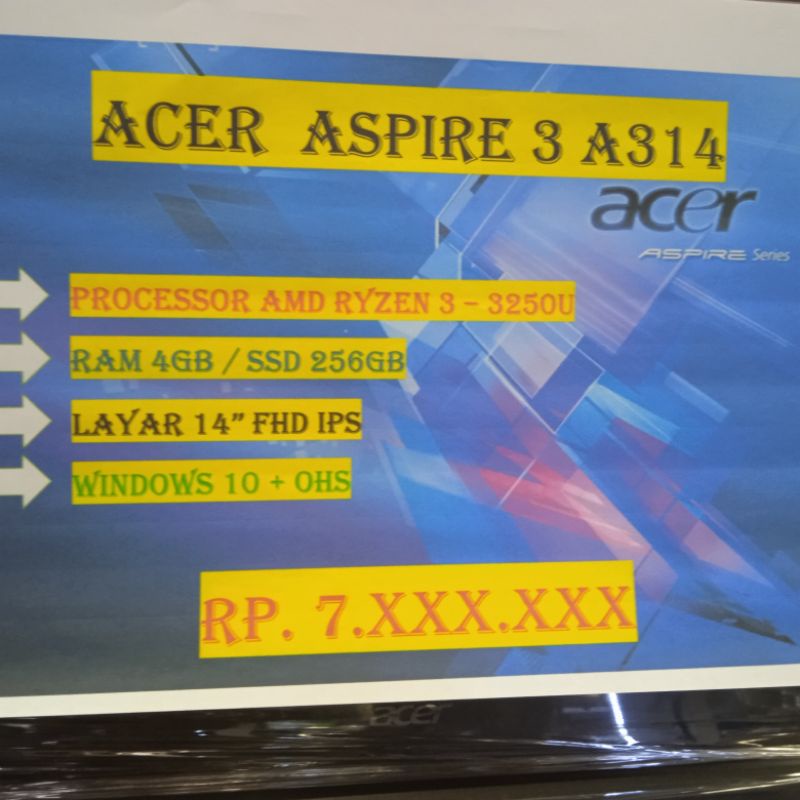 ACER ASPIRE 3 A314 RYZEN 3 3250U 4GB SSD 256GB