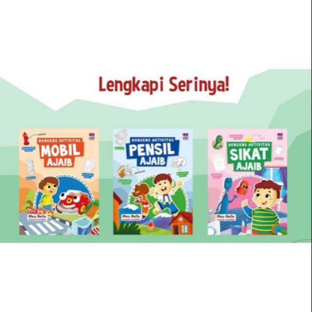 Dongeng Aktivitas: Mobil Ajaib / Pensil Ajaib / Sikat Ajaib