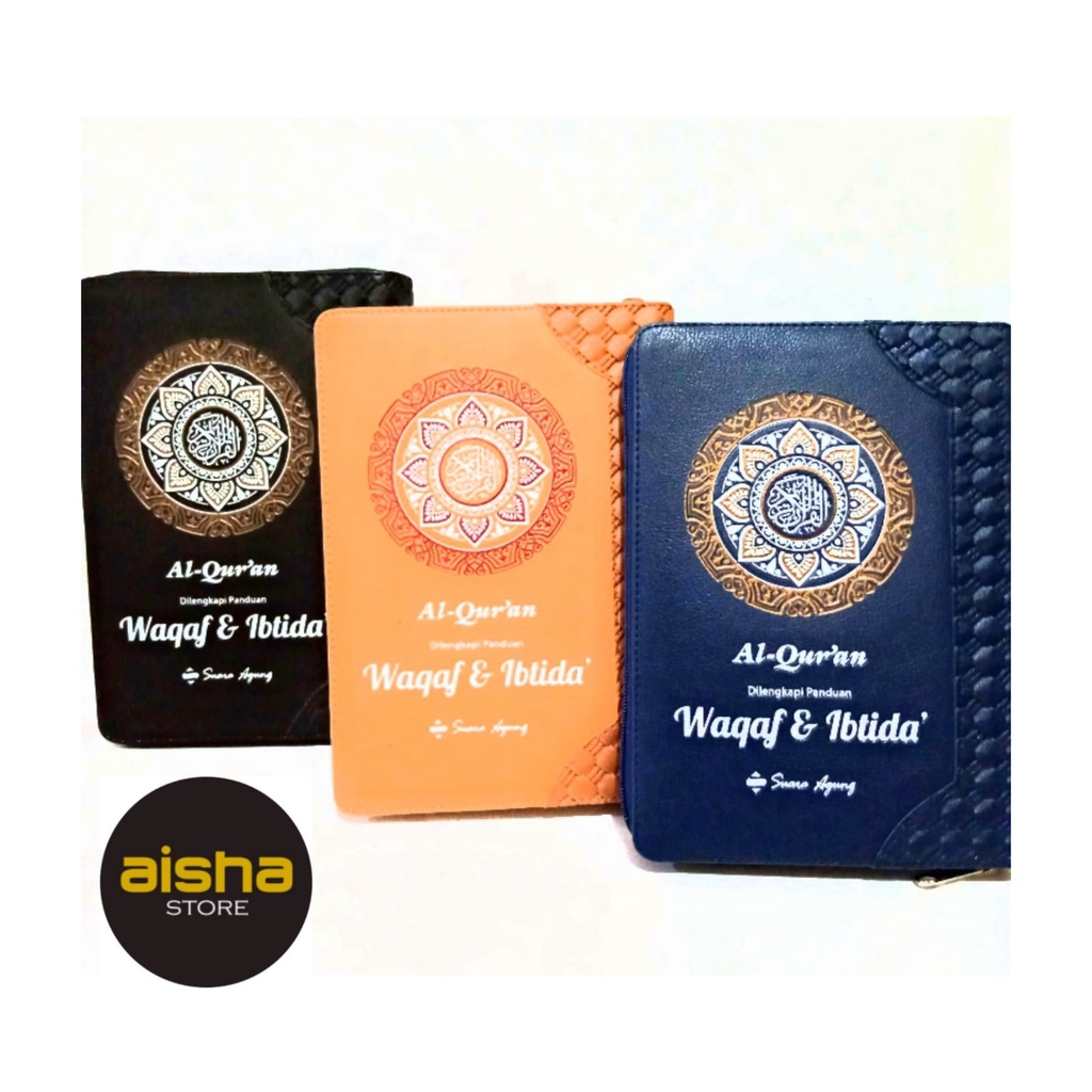 Al Quran Waqaf & Ibtida Resleting Kalep A5 - Suara Agung