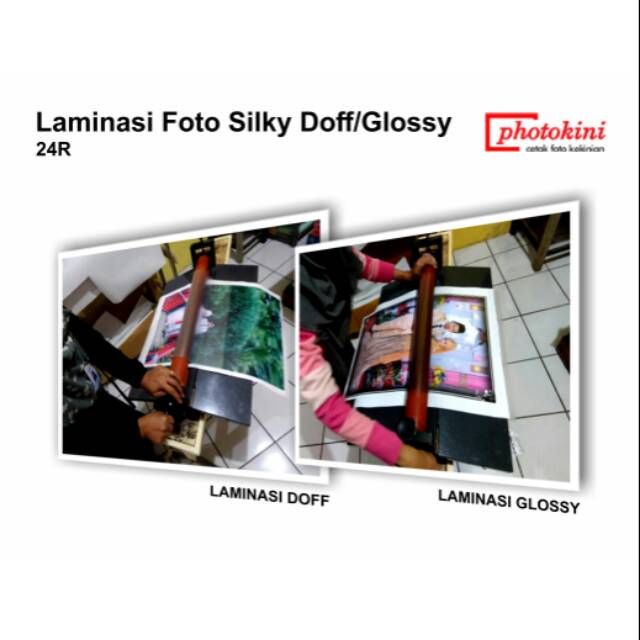 

Laminasi Foto Doff /Glossy 24R+