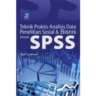 

database-buku- teknik praktis analisis data penelitian sosial dan bisnis dengan spss -buku-database.