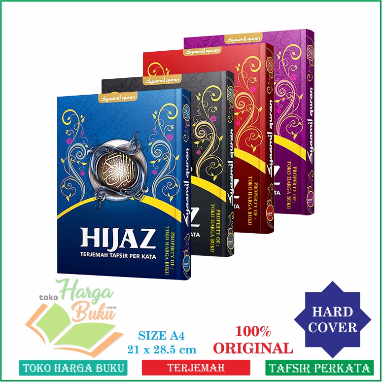 Jual Al Quran Hijaz A4 HC Terjemah Tafsir Per Kata Penerbit Syamil ...