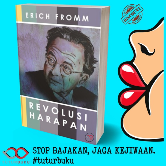 Revolusi Harapan - Erich Fromm