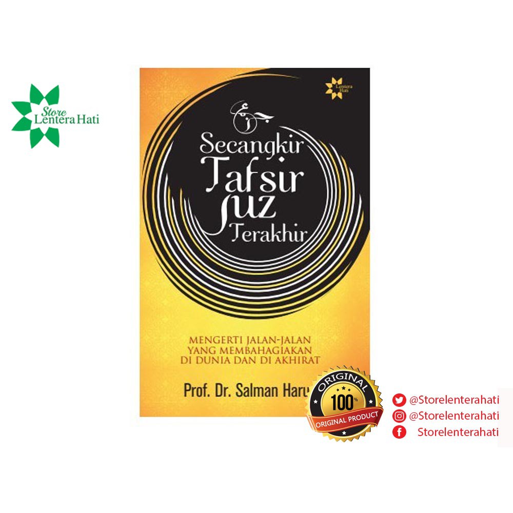Secangkir Tafsir Juz Terakhir - Prof. Dr. H. Salman Harun