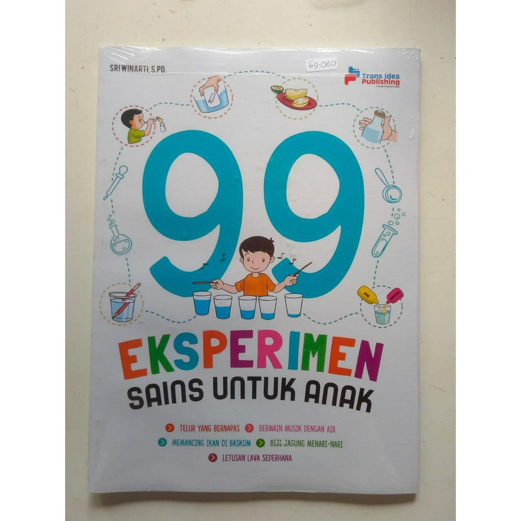 99 Eksperimen Sains Untuk Anak - Arruz Media