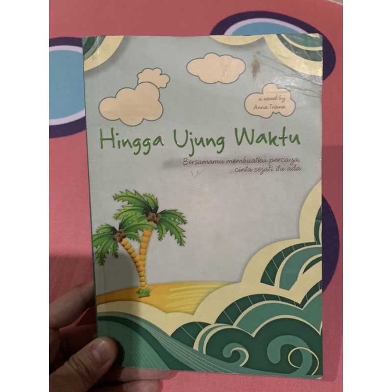 PRELOVED NOVEL HINGGA UJUNG WAKTU (BAGUS BANGET)