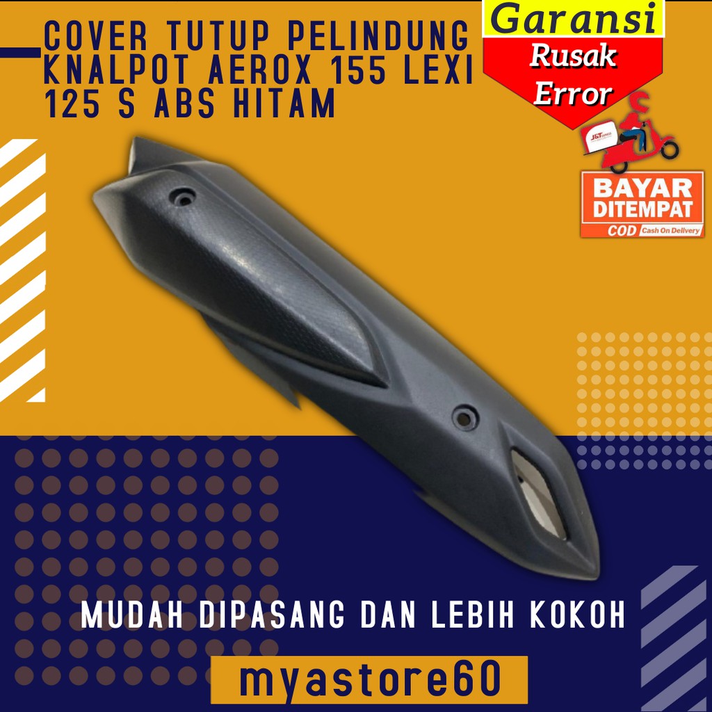 COVER TUTUP PELINDUNG KNALPOT KENALPOT YAMAHA AEROX 155 LEXI 125 S ABS HITAM AKSESORIS MOTOR ORI