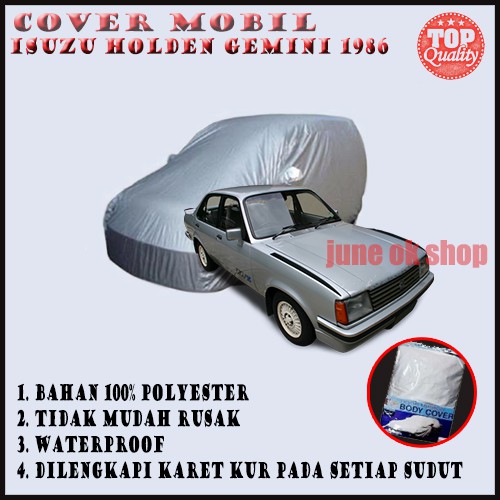 Sarung Pelindung Mobil Isuzu Holden Gemini 1986/ Body Cover Isuzu Holden Gemini 1986