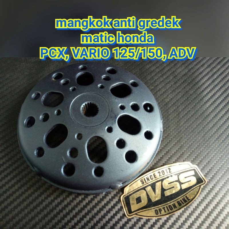 mangkok anti gredek pcx adv vario 125 150