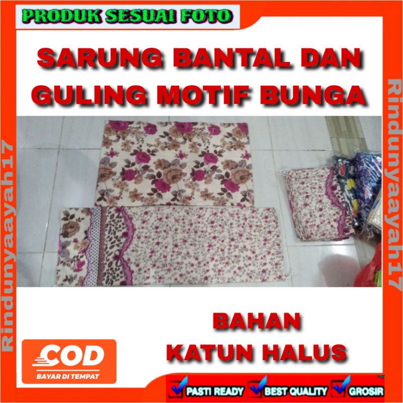 SARUNG BANTAL DAN GULIG MOTIF BUNGA