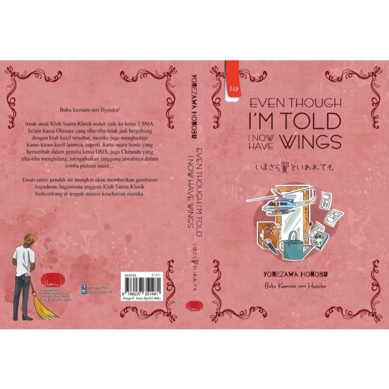 NOVEL HYOUKA 6 EVEN THOUGH I'M TOLD I NOW HAVE WINGS - Yonezawa Honobu