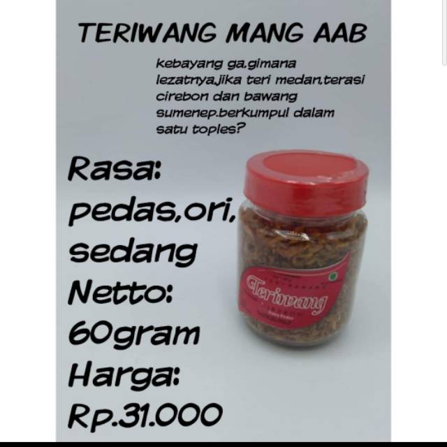 

TERIWANG MANG AAB 60 GRAM ( TERI TERASI BAWANG KHAS CIREBON )