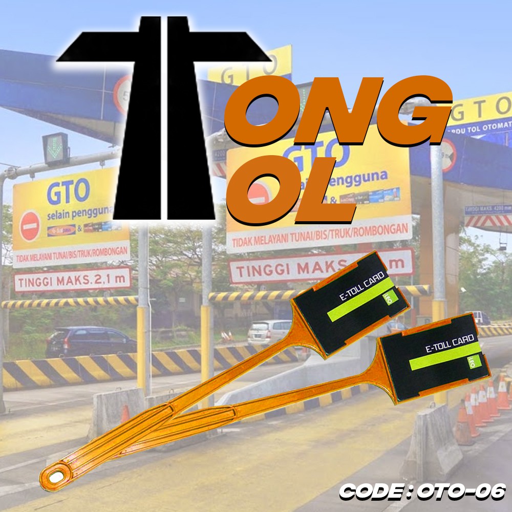 TONGTOL Tongkat eToll - Tongkat Toll - Stik E-Toll - TongToll E-Money Tol - GTO - OTO-06