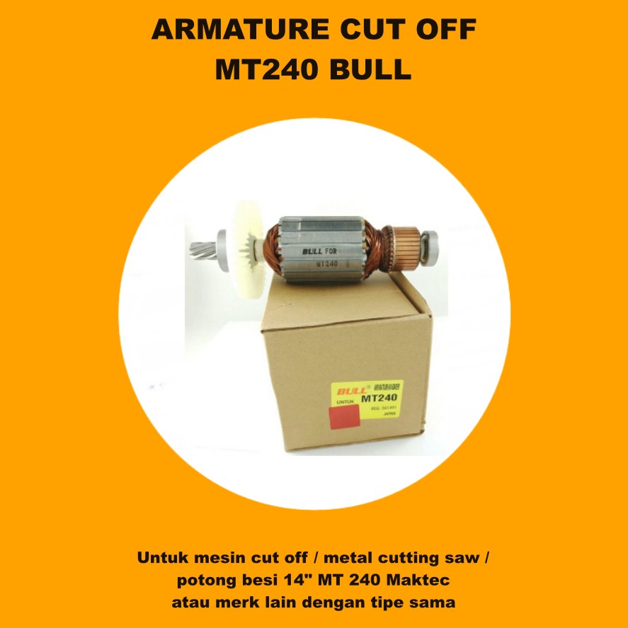 Armature Mesin Cut Off Maktec Armature Cut Off Maktec MT240 Bull Armature Mesin Cut Off MT240 Bull