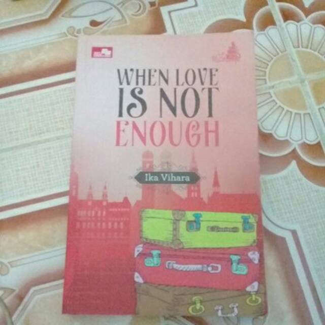 When Love is Not Enough