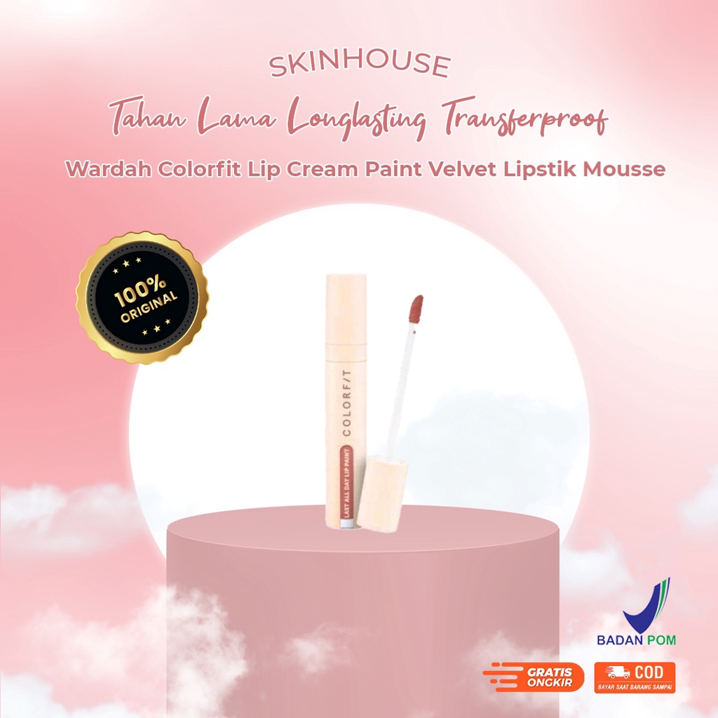 Skinhouseid Wardah Colorfit Lip Cream Paint Velvet Lipstik Mousse Pewarna Bibir Tahan Lama Longlasting Transferproof