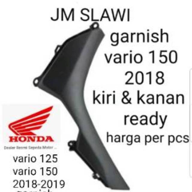 64420-K59-A70ZD (kiri) 64320-K59-A70ZD ( kanan ) Garnish vario 125 &amp; 150  2018-2019 kiri &amp; kanan ready ori ahm..