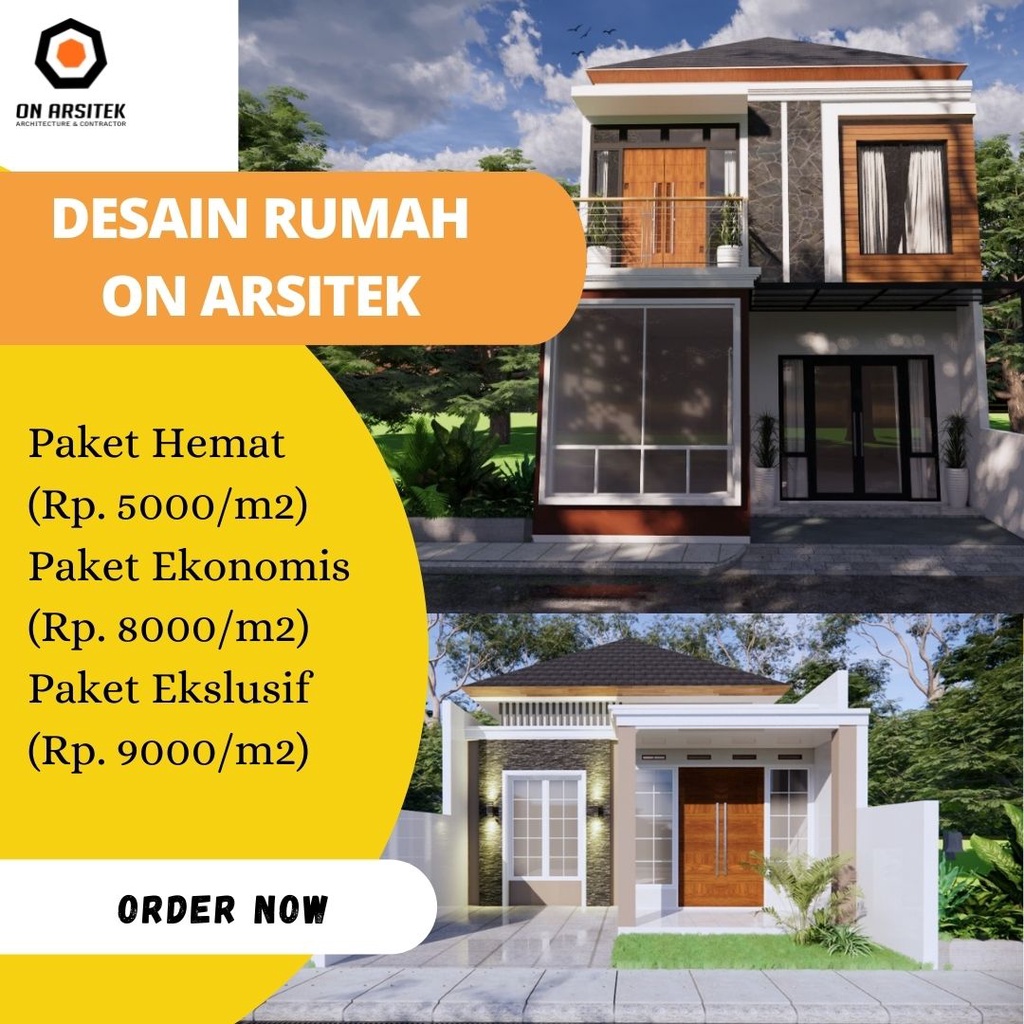 PAKET HEMAT, EKONOMIS, EKSLUSIF / JASA DESAIN RUMAH / JASA DESAIN ARSITEK / ON ARSITEK
