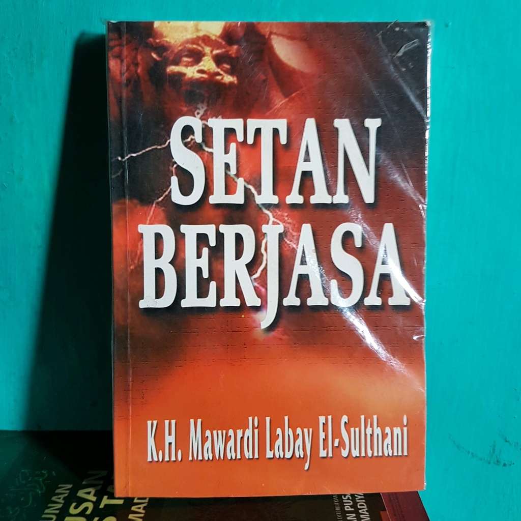 BUKU SETAN BERJASA K H MAWARDI LABAY EL SULTHANI