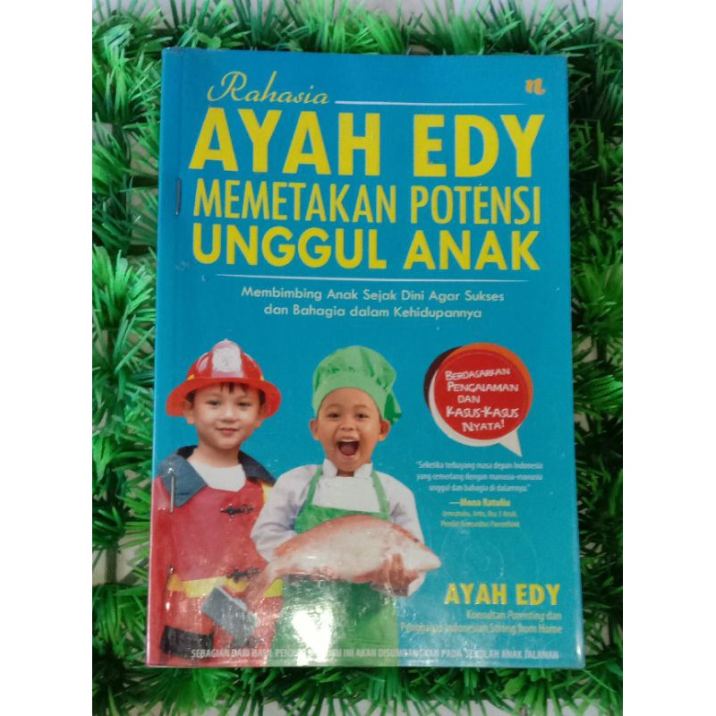 Ayah Eddy Memetakan Potensi Unggul Anak.