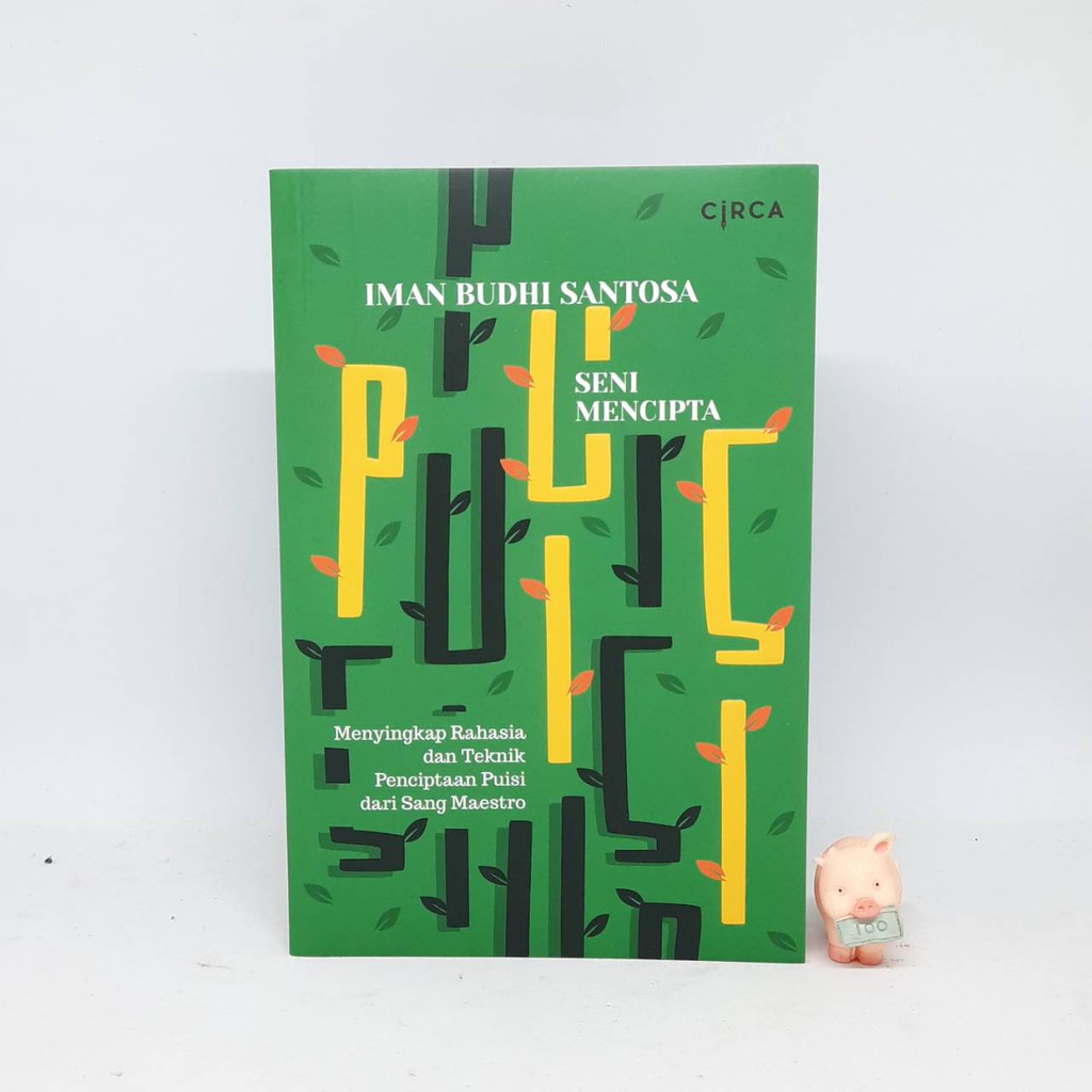 Seni Mencipta Puisi - Imam Budhi Santosa