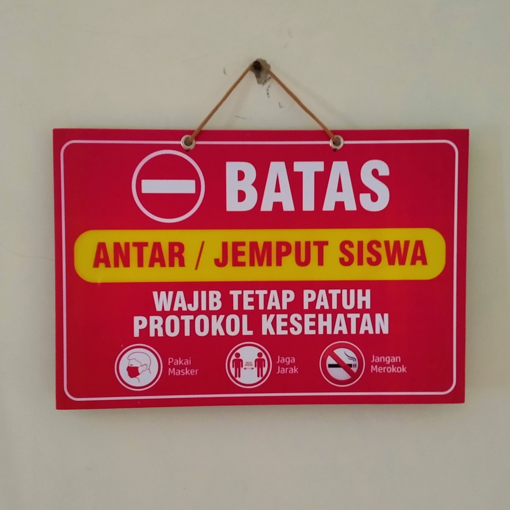 Poster Gantung | Poster Batas Antar atau Jemput Siswa | Poster Batas