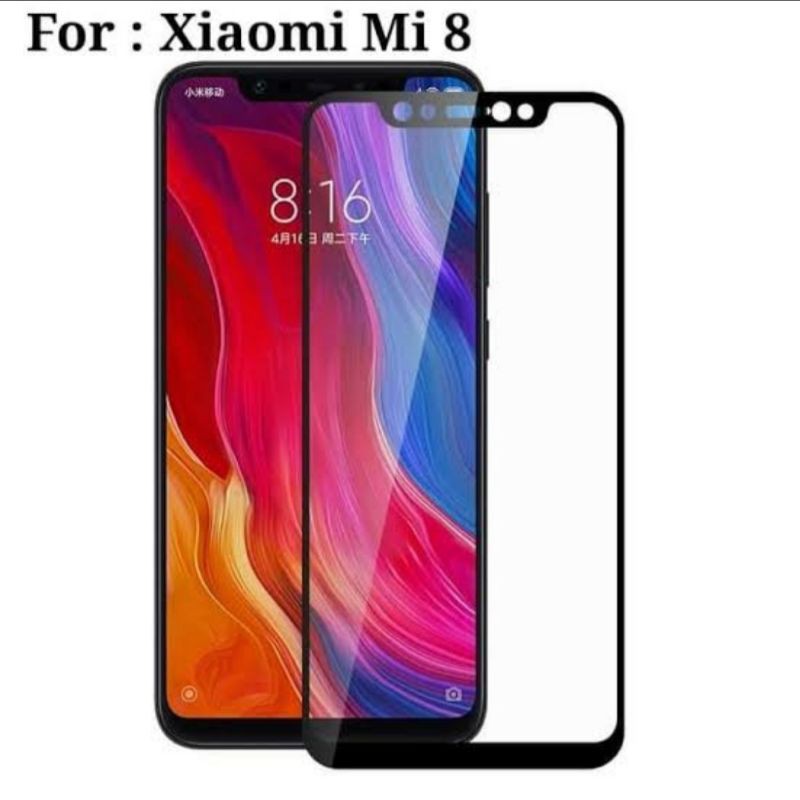 Xiaomi Mi 8 Tempered Glass Full Layar Anti Gores Kaca