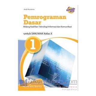 Contoh Soal Essay Pemrograman Dasar Kelas 10 Semester 2 | Bagikan Kelas