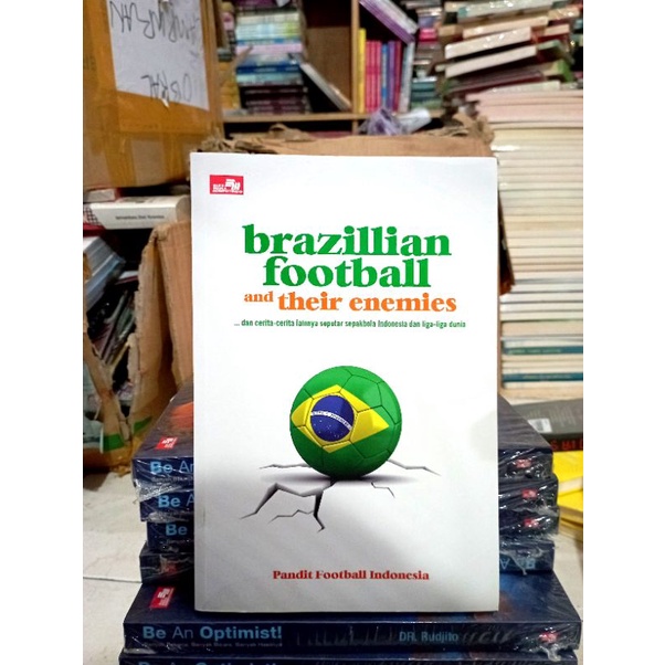 OBRAL BUKU MOTIVASI / PENGEMBANGAN DIRI / INSPIRASI / SELF IMPROVE / INOVASI / SETRUM WARSITO / LIVING SACRIFICE / SUKSES MANUSIA / REMINDMYSELF / KARATE PROJECT / MANAGEMENT / MURAH ORIGINAL-BRAZILIAN FOOTBAL