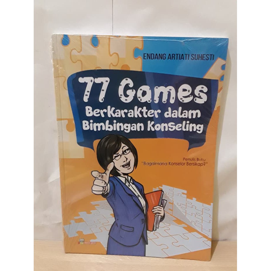 BUKU 77 GAMES BERKARAKTER DALAM BIMBINGAN KONSELING