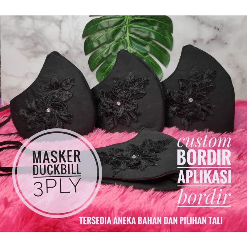 Masker duckbill variasi bordir aplikasi