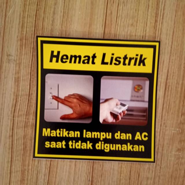 

Stiker K3 rambu safety. Hemat listrik. UK 10x10cm