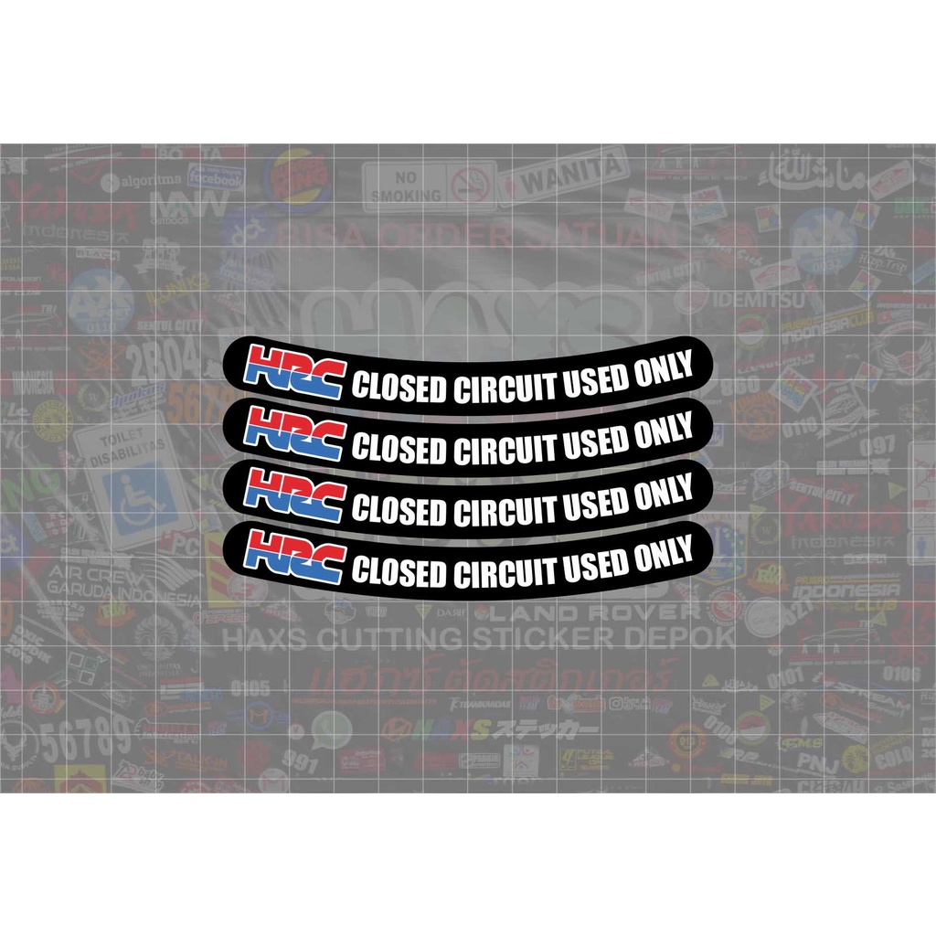 Cutting Sticker HRC Closed Circuit Used Only Untuk Velg Ukuran Rim 14 Dan 17