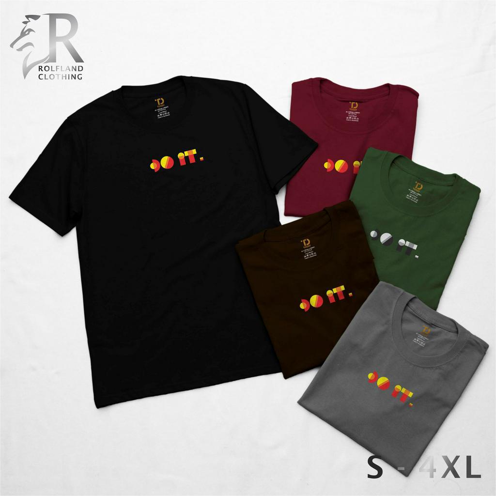 Kaos Polos Pria Cotton 30s Premium dan Motif DO IT Warna Abu Coklat Hijau Army Hitam Maroon Navy Siz