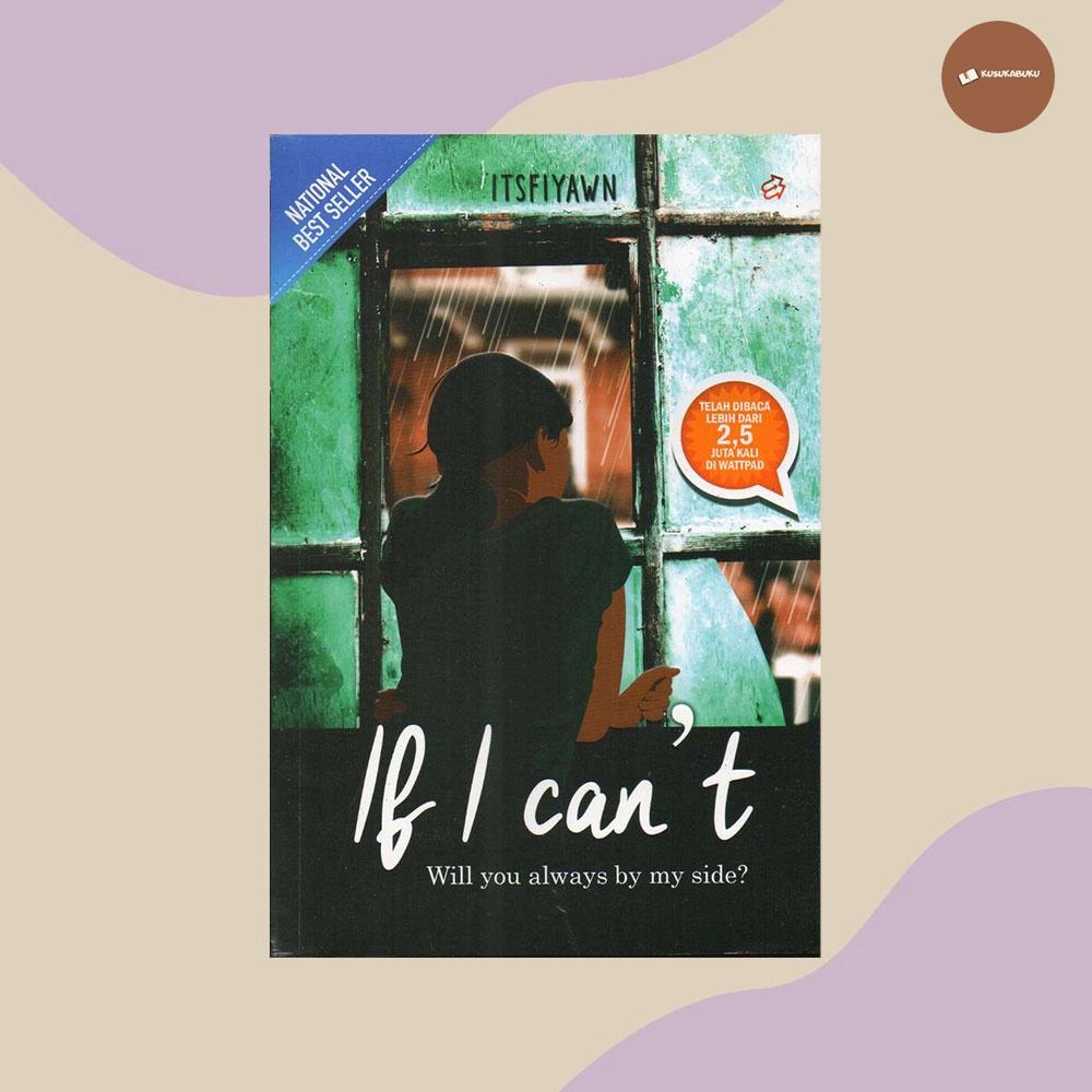 Buku Novel If I Cant Will You Always By My Side
