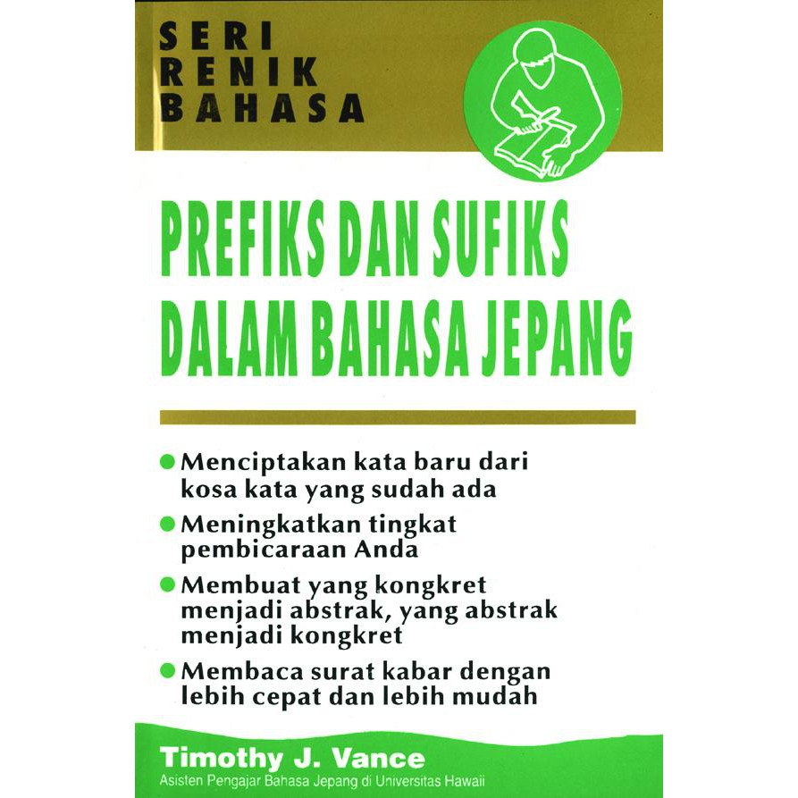 Jual Buku Seri Renik Bahasa Prefiks And Sufiks Bahasa Jepang Timothy