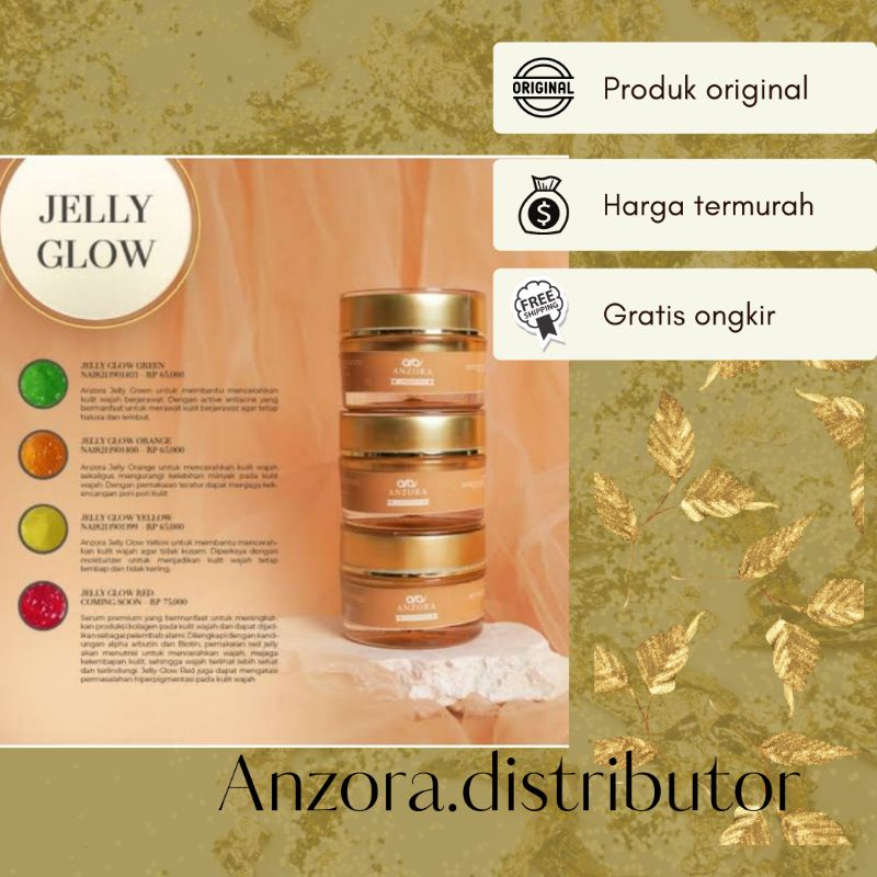 jelly glow anzora/ jelly red anzora/ jelly yellow anzora/ jelly green anzora/ jelly orange anzora