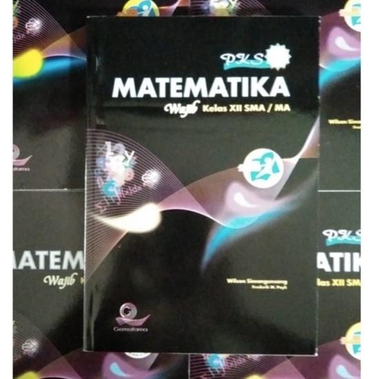Matematika WAJIB Kelas 12 SMA K13 Penerbit GEMATAMA