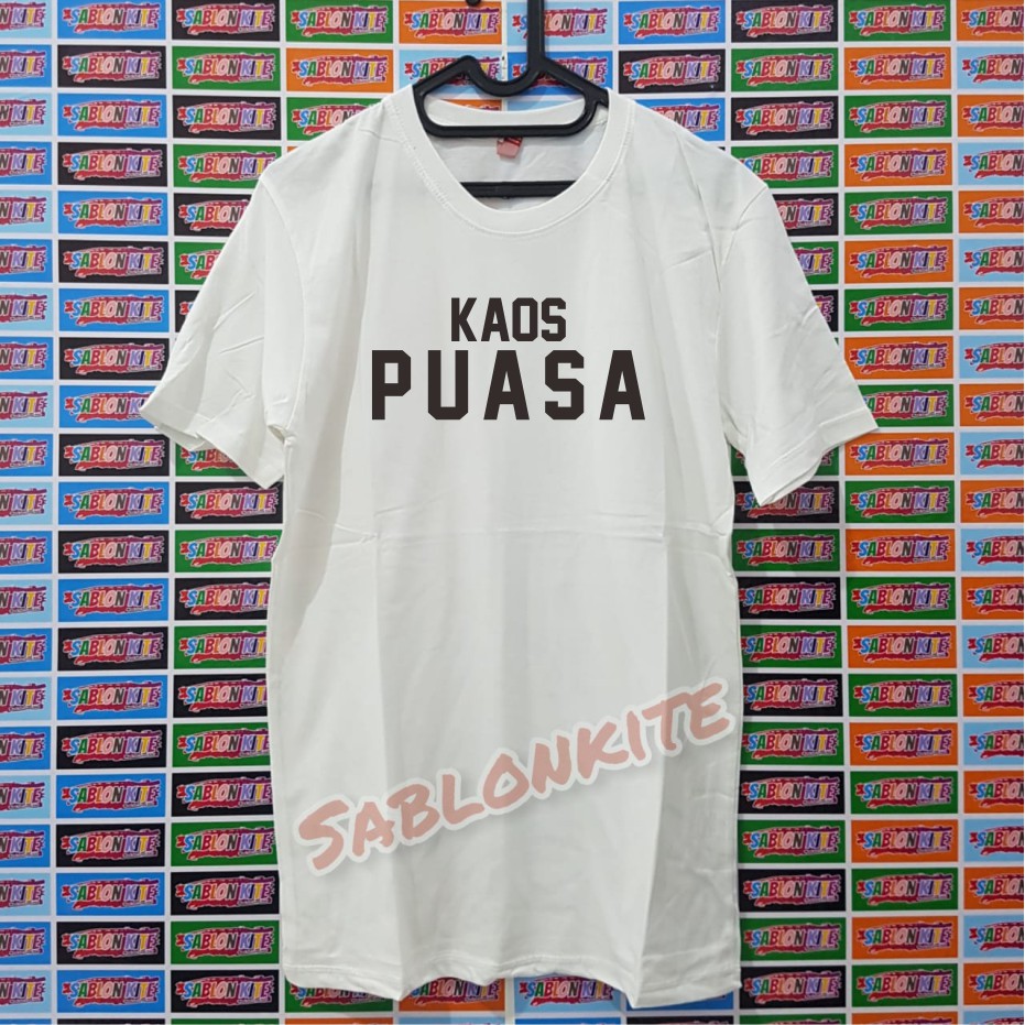 MURAH!!! KAOS PUASA SABLON POLYFLEX KUALITAS DISTRO BAHAN KAOS COMBED 30S