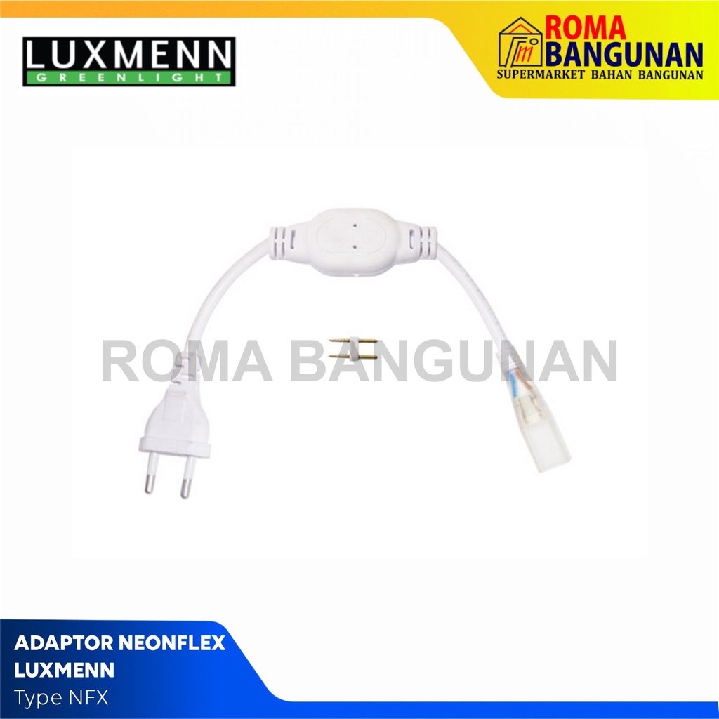 Luxmenn Kabel Neonflex Kabel Neon Flex / Kabel Colokan Socket / Adaptor Neonflex NFXP NFXJ