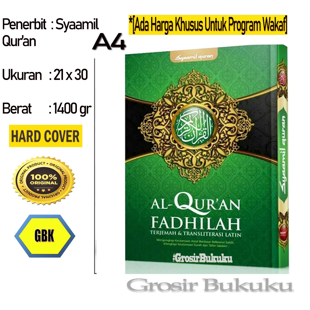 Al-Quran Fadhilah A4 HC / Mushaf Fadhilah Terjemah &amp; Transliterasi Latin - Syaamil Quran