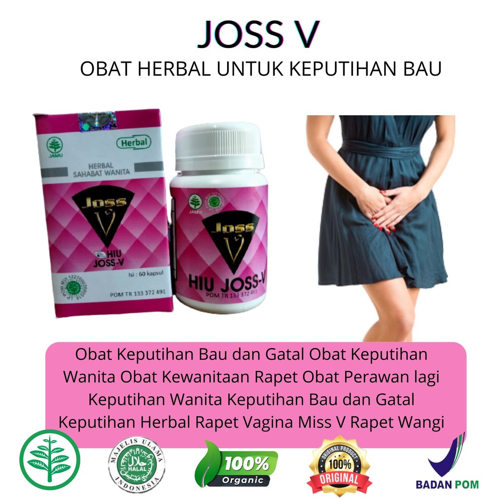 Obat Keputihan Bau dan Gatal Obat Keputihan Wanita Obat Kewanitaan Rapet Obat Perawan lagi Keputihan