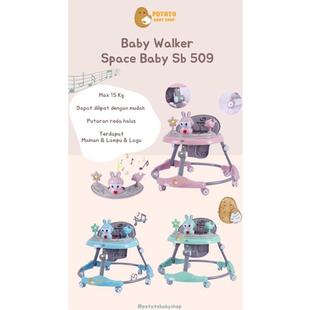 Space Baby Baby Walker  SB-513, SB - 506 , SB - 509